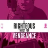 A Righteous Thirst For Vengeance - Volume 02 Trade Paperback Book