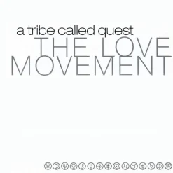 A Tribe Called Quest - The Love Movement 3xLP Vinyl Record