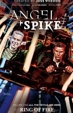 Angel & Spike - Volume 01 Ring of Fire Trade Paperback Book