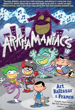 ArkhaManiacs by Art Baltazar & Franco Paperback Book