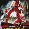 Army of Darkness - The Art of Army of Darkness Hardcover Book
