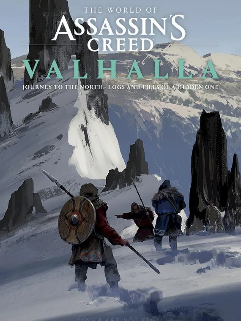 Assassin's Creed Valhalla - The World of Assassin's Creed Valhalla: Journey to the North: Logs and Files of a Hidden File Hardcover Book