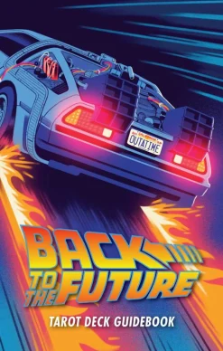 Back to the Future - Tarot Deck and Guidebook