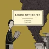 Baking with Kafka by Tom Gauld Hardcover
