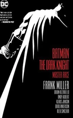 Batman - The Dark Knight III: Master Race Hardcover Book