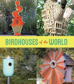 Birdhouses of the World - HC (Hardcover Book)