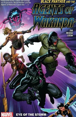 Black Panther and The Agents of Wakanda - Volume 01 Eye of the Storm Trade Paperback Book