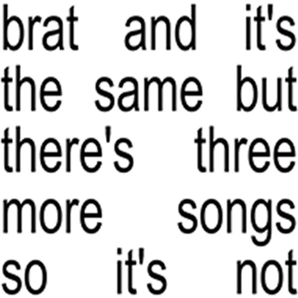 Charli XCX - Brat And It's The Same But There's Three More Songs So It's Not 2xLP Vinyl Record (White Vinyl)