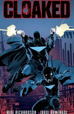 Cloaked by Mike Richardson Trade Paperback Book