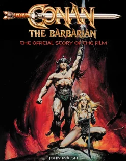 Conan the Barbarian (1982) - The Official Story of the Film Hardcover Book