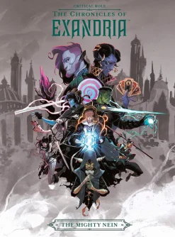Critical Role - The Chronicles of Exandria: The Mighty Nein Hardcover Book