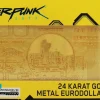 Cyberpunk 2077 - 100 Eurodollars Limited Edition 24K Gold Plated Metal Replica