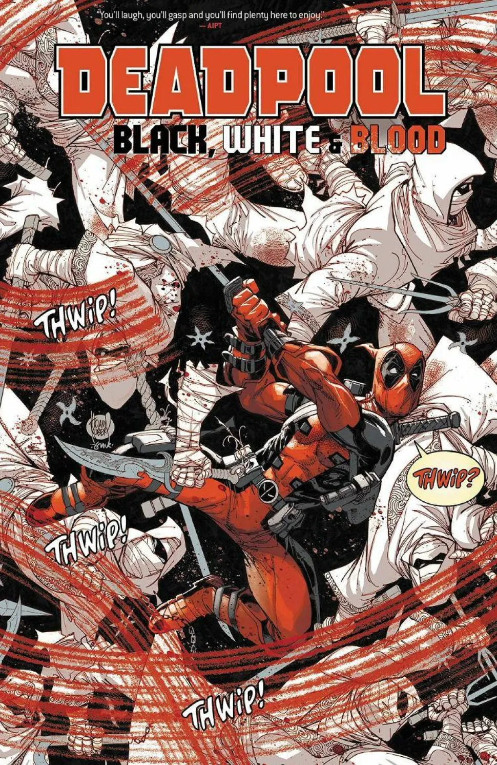 Deadpool - Black, White & Blood Treasury Edition Paperback Book