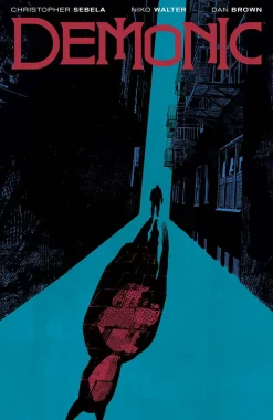 Demonic by Christoper Sebela Trade Paperback Book