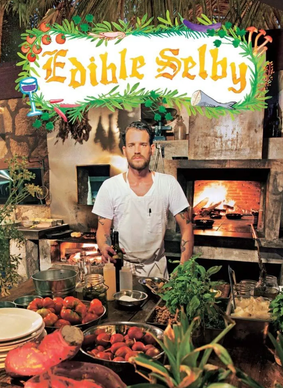 Edible Selby by Todd Selby Hardcover Book