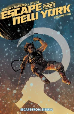Escape from New York - Volume 02 Escape from Siberia Trade Paperback Book