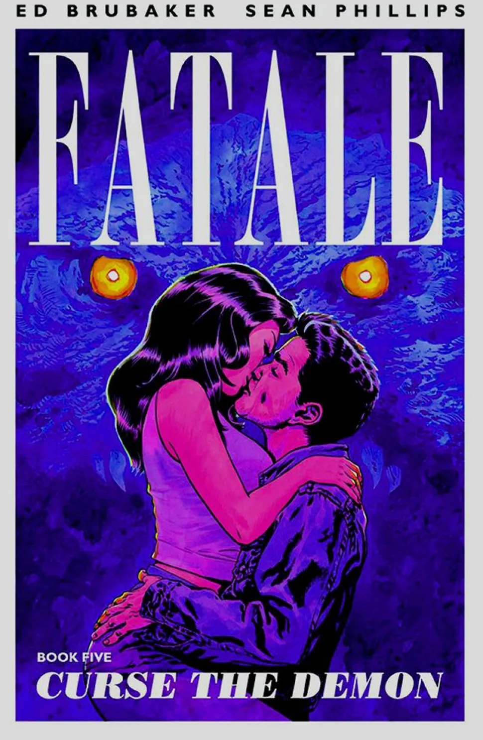 Fatale - Volume 05 Curse the Demon Trade Paperback