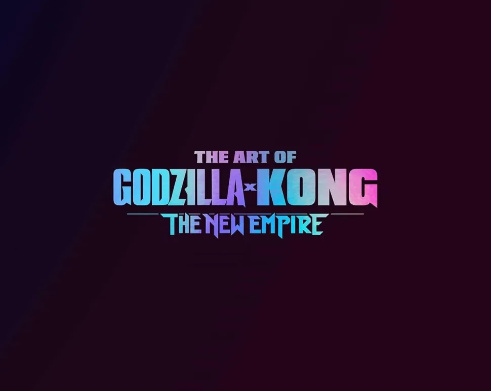 Godzilla x Kong: The New Empire - The Art of Godzilla x Kong: The New Empire Hardcover Book