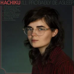 Hachiku ‎– I'll Probably Be Asleep LP Vinyl Record (Green Coloured Vinyl)