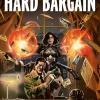 Hard Bargain by Steven S. DeKnight Paperback Book