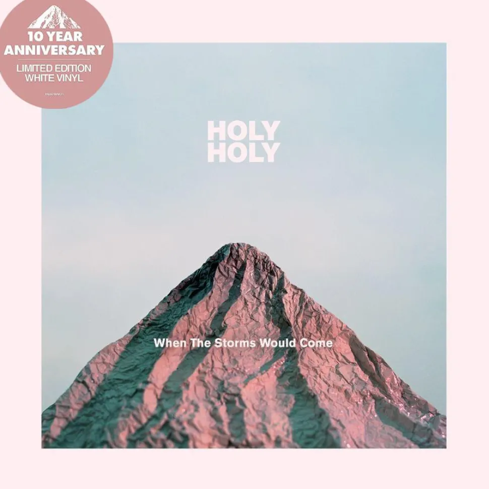 Holy Holy - When the Storms Would Come 10th Anniversary LP Vinyl Record (White Vinyl)