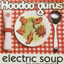 Hoodoo Gurus - Electric Soup: The Singles Collection 2xLP Vinyl Record (Red Coloured Vinyl)
