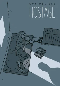 Hostage by Guy Delisle Hardcover