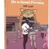 How I Tried to be a Good Person by Ulli Lust Paperback