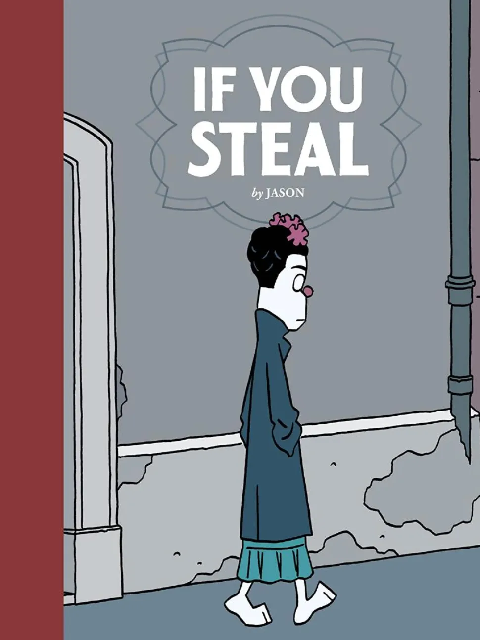 If You Steal by Jason Hardcover Book