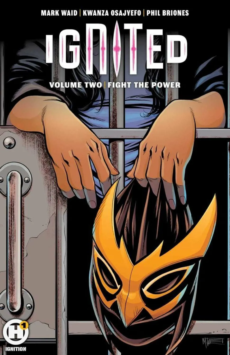 Ignited - Volume 02 Fight the Power Trade Paperback Book
