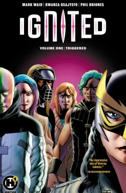 Ignited - Volume 01 Triggered Trade Paperback Book