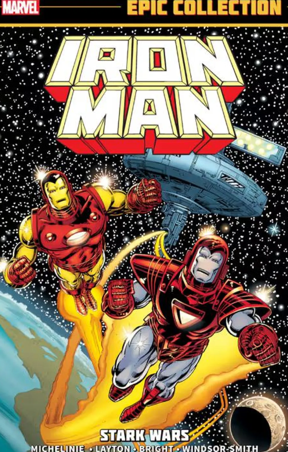 Iron Man - Epic Collection Volume 13 Stark Wars Trade Paperback Book
