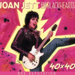 Joan Jett & The Blackhearts - 40x40: Bad Reputation / I Love Rock 'n' Roll Paperback Book