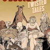 Jodorowsky & Boucq's Twisted Tales: Alejandro Jodorowsky 90th Birthday Edition Hardcover Book