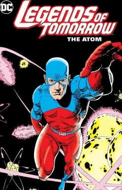 Legends of Tomorrow - The Atom Trade Paperback