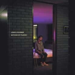 Lewis Coleman - Method of Places LP Vinyl Record