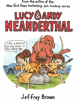 Lucy & Andy Neanderthal by Jeffrey Brown Hardcover