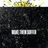 Make Them Suffer - Make Them Suffer LP Vinyl Record (Indie Exclusive Clear with Grey & Yellow Splatter Coloured Vinyl)