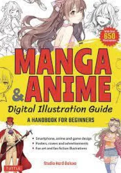 Manga & Anime Digital Illustration Guide: A Handbook for Beginners by Studio Hard Deluxe Paperback Book