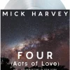 Mick Harvey - Four (Acts of Love) LP Vinyl Record (Clear Vinyl)