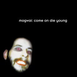Mogwai - Come On Die Young 2xLP Vinyl Record (White Vinyl)