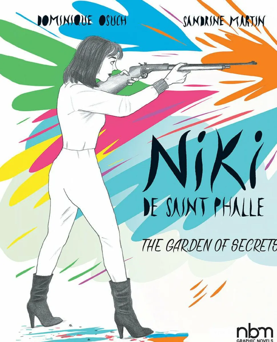Niki de Saint Phalle: The Garden of Secrets by Sandrine Martin & Dominique Osuch Hardcover Book