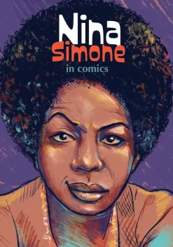 Nina Simone - Nina Simone in Comics Hardcover Book