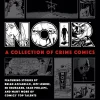 Noir: A Collection of Crime Comics Hardcover Book