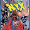 Nyx - Volume 01 What Comes Next Will Be Marvelous Trade Paperback Book