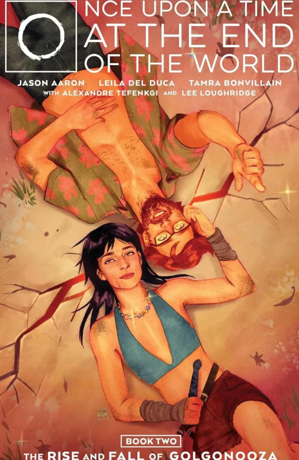 Once Upon a Time at the End of the World - Book Two The Rise and Fall of Golgonooza Trade Paperback Book