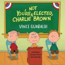 Peanuts - You're Not Elected, Charlie Brown Original Television Soundtrack by Vince Guaraldi LP Vinyl Record