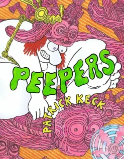 Peepers by Patrick Keck Hardcover Book