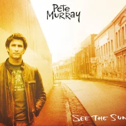 Pete Murray - See The Sun LP Vinyl Record (“Sun” Yellow Coloured Vinyl)