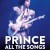 Prince - All the Songs: The Story Behind Every Track Hardcover Book